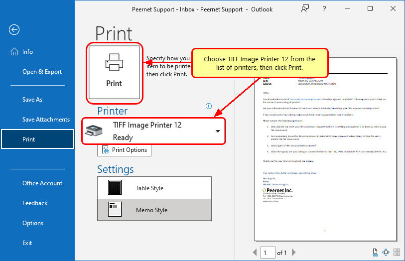 Select TIFF Image Printer 12 from the list of printers then click the Print button to convert email to TIFF.