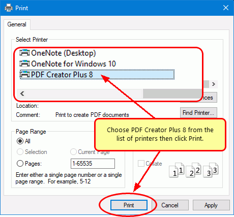 Select PDF Creator Plus 8 from the list of printers then click the Print button to create TIFF or TIF.