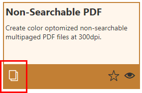 Copy the existing non-searchable PDF profile