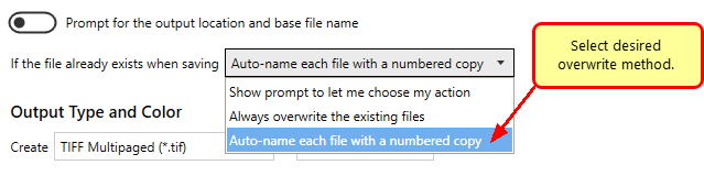 Choose what to do when a file of the same name already exists - auto-name, overwrite, or choose from a prompt.