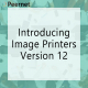 introducing-image-printers-version-12