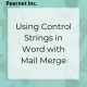 using-control-strings-mail-merge